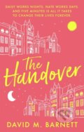 Kniha: The Handover (David M. Barnett). Trapeze, 2021