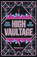 Kniha: High Vaultage (Chris Sugden a Jen Sugden). Gollancz, 2024