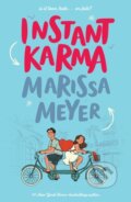 Kniha: Instant Karma (Marissa Meyer). Square Fish, 2022