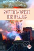 Kniha: Notre-Dame De Paris (Victor Hugo). , 2023