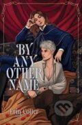 Kniha: By Any Other Name (Erin Cotter). Simon & Schuster Books for Young Readers, 2023