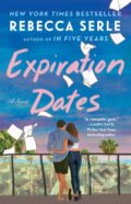 Kniha: Expiration Dates (Rebecca Serle). Atria Books, 2025