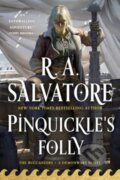 Kniha: Pinquickle's Folly (R. A. Salvatore). SAGA, 2025