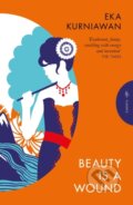 Kniha: Beauty is a Wound (Eka Kurniawan). Pushkin, 2025