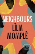 Kniha: Neighbours (Momple Lilia). Apollo, 2023