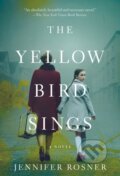Kniha: The Yellow Bird Sings, 2022