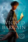 Kniha: The Wicked Bargain (Gabe Cole Novoa). , 2023