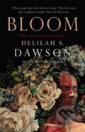 Kniha: Bloom (Delilah S. Dawson). Titan Books, 2023