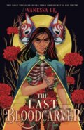Kniha: The Last Bloodcarver (Vanessa Le). Roaring Brook, 2024