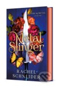 Kniha: Metal Slinger (Rachel Schneider). , 2026