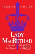 Kniha: Lady MacBethad (Schuler Isabelle). Raven Books, 2023