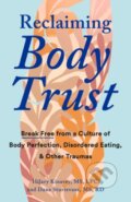 Kniha: Reclaiming Body Trust (Dana Sturtevant a Hilary Kinavey). TarcherPerigee, 2024