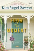 Kniha: From This Moment (Kim Vogel Sawyer). , 2021