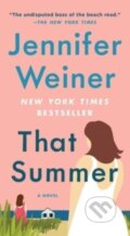 Kniha: That Summer (Jennifer Weiner). Pocket Books, 2023