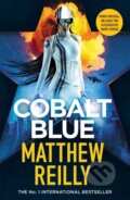 Kniha: Cobalt Blue (Matthew Reilly). Orion, 2024