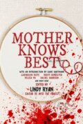 Kniha: Mother Knows Best (Lindy Ryan). , 2024