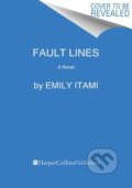 Kniha: Fault Lines (Emily Itami). Mariner Books, 2022