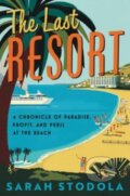 Kniha: Last Resort (Sarah Stodola). Ecco, 2023