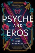 Kniha: Psyche and Eros (Luna Mcnamara). William Morrow, 2023