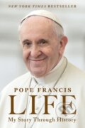 Kniha: Life (Pope Francis). HarperOne, 2025