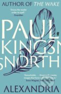 Kniha: Alexandria (Paul Kingsnorth). Faber and Faber, 2022