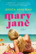 Kniha: Mary Jane (Jessica Anya Blau). HarperCollins, 2022