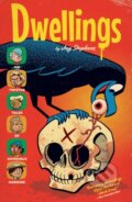 Kniha: Dwellings (Jay Stephens). Oni Press, 2024