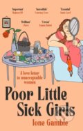 Kniha: Poor Little Sick Girls (Ione Gamble). Dialogue, 2023