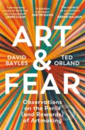 Kniha: Art & Fear (David Bayles a Ted Orland). Souvenir Press, 2024