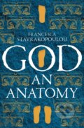 Kniha: God (Francesca Stavrakopoulou). Picador, 2021