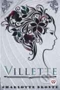 Kniha: Villette (Charlotte Bronte). Double 9 Books LLP, 2022