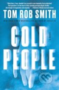 Kniha: Cold People (Tom Rob Smith). Scribner, 2024