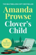 Kniha: Clover's Child (Amanda Prowse). Aria, 2025