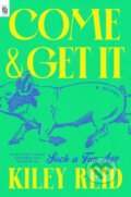 Kniha: Come and Get It (Kiley Reid). G P Putnam's Sons, 2024