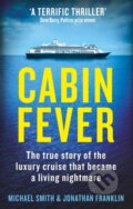 Kniha: Cabin Fever (Jonathan Franklin a Michael Smith). Endeavour, 2023