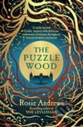 Kniha: The Puzzle Wood (Helen-Rose Andrews a Rosie Andrews). Raven Books, 2025