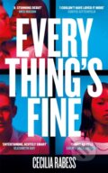 Kniha: Everything's Fine (Cecilia Rabess). Picador, 2023
