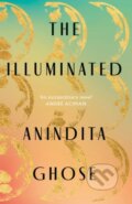 Kniha: The Illuminated (Anindita Ghose). Apollo, 2023
