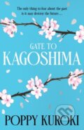 Kniha: Gate to Kagoshima (Poppy Kuroki). Oneworld Publications, 2024