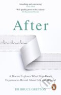 Kniha: After (MD a Dr. Bruce Greyson). Transworld, 2022