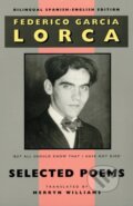 Kniha: Selected Poems (Federico Garcia Lorca). Bloodaxe Books, 2021
