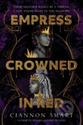 Kniha: Empress Crowned in Red (Ciannon Smart). HarperCollins, 2022