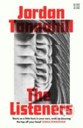 Kniha: The Listeners (Jordan Tannahill). Fourth Estate, 2022