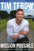 Kniha: Mission Possible (Tim Tebow). , 2022