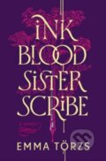 Kniha: Ink Blood Sister Scribe (Emma T Rzs). William Morrow, 2023
