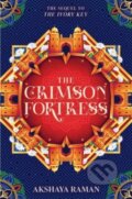 Kniha: The Crimson Fortress (Raman Akshaya). Clarion Books, 2023