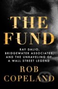 Kniha: The Fund (Rob Copeland). , 2023