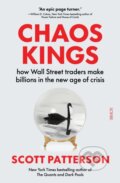 Kniha: Chaos Kings (Scott Patterson). Scribe Publications, 2023