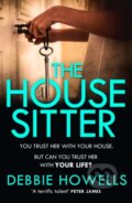 Kniha: The House Sitter (Debbie Howells). Avon, 2023
