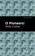 Kniha: O Pioneers! (Willa Cather). , 2021
